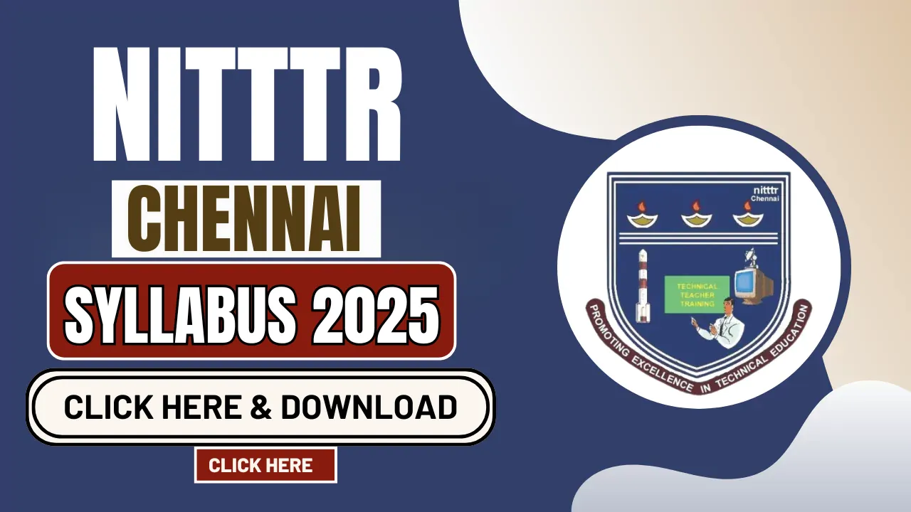 NITTTR Chennai Syllabus 2025