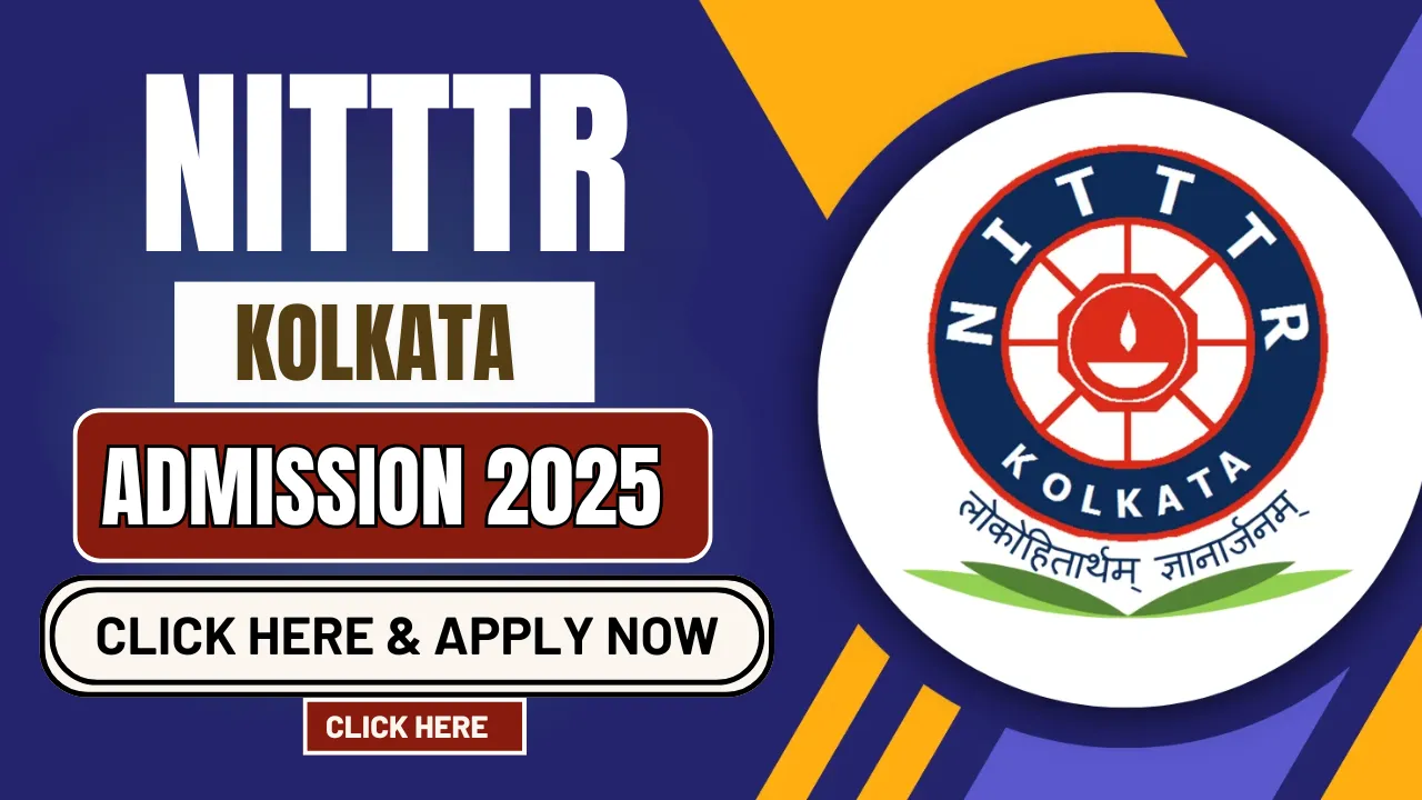NITTTR Kolkata Admission 2025