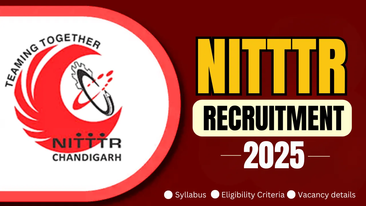 NITTTR Recruitment 2025
